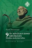9 Šv. Kryžiaus Jono kryžkelės