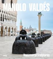 Manolo Valdes : Monumental Sculptures