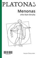 Platonas. Menonas arba Apie dorybę