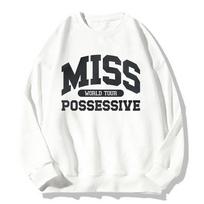 Miss Possessive apvalios apykaklės džemperis Tate McRae laisvi sportiniai drabužiai Unisex vilnos ilgomis rankovėmis drabužiai vyrams moterims madingi gatvės drabužiai M balta