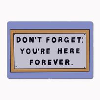 Nepamiršk, kad esi čia amžinai Simpsonai Ženklas Metalo Plakatas Ženklas Klubo Sienos Dailė Plokštelė Skardos Kambario Dekoracija Namų Dekoravimas 20x30cm（7.8x11.8inch） gray