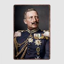 Kaiser Wilhelm II 1908 spalvota metalinė lentelė garažo klubo sienos lentelė klubo namai juokingas skardinis ženklas plakatas 20x30cm（7.8x11.8inch）