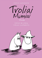 Troliai Mumiai. Tėtis ir jūra. Vėlai lapkritį