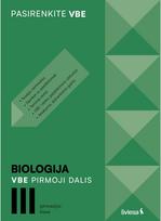 Biologija. VBE I dalis. III gimnazijos klasė, serija Pasirenkite VBE