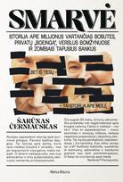 Audio Smarvė - Šarūnas Černiauskas