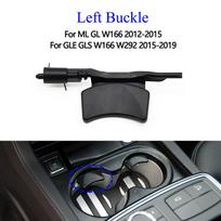 W166 W292 X166 Automobilio centrinės konsolės vandens puodelio laikiklis gėrimų rėmelio juostelės dangtelis stovas gėrimų laikiklio sagtis skirtas BENZ ML GL GLE Left Buckle