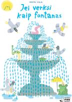 Jei verksi kaip fontanas - Noemi Vola