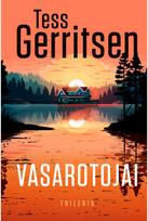 Vasarotojai. E.knyga - Tess Gerritsen
