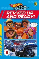 Hot Wheels: Let's Race: Revved Up and Ready!: Graphic Novel