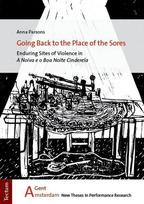 Going Back to the Place of the Sores: Enduring Sites of Violence in A Noiva e o Boa Noite Cinderela