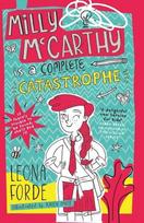 Milly McCarthy is a Complete Catastrophe: The first totally brilliant book in the bestselling Irish series: (Milly McCarthy, 1)