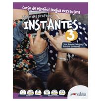 Instantes 3 B1 Libro del Profesor