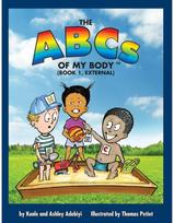 ABCs of MY BODY (TM) (BOOK 1, EXTERNAL)