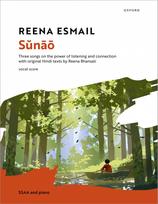 Sŭnāō: Three songs on the power of listening and connection with original Hindi texts by Reena Bhansali