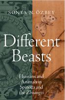 Different Beasts: Humans and Animals in Spinoza and the Zhuangzi