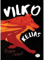 Vilko kelias - Richard Lambert