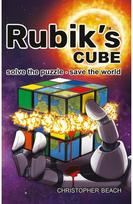 Rubiks Cube: Solve the Puzzle, save the World. Solve the Puzzle, save the World.