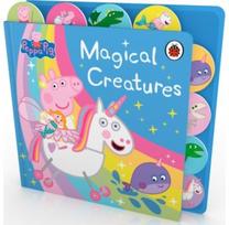 Peppa Pig: Magical Creatures Tabbed Board Book
