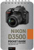 Nikon D3500 Pocket Guide