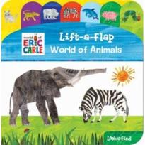 World of Eric Carle: World of Animals Lift-a-Flap Look and Find