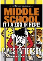 Middle School: It’s a Zoo in Here: (Middle School 14) (Middle School 14)