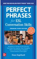 Perfect Phrases for ESL: Conversation Skills, Premium Third Edition