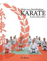 Shito ryu Sanshinkan Karate: The karate of Tamas Weber