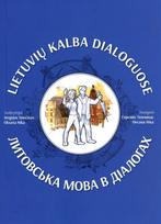 Lietuvių kalba dialoguose | Литовська мова в дiалогах - Oksana Nika, Sergejus Temčinas