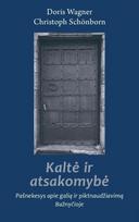 Kaltė ir atsakomybė: pašnekesys apie galią ir piktnaudžiavimą Bažnyčioje - Doris Wagner, Christoph Schönborn