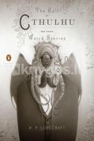 The Call of Cthulhu and Other Weird Stories. Deluxe Edition - H. P. Lovecraft
