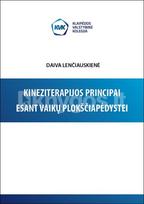 Kineziterapijos principai esant vaikų plokščiapėdystei - Daiva Lenčiauskienė