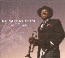 CD Kermit Ruffins – Livin' A Tremé Life