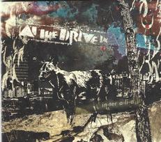 CD Digipak At The Drive In* – in•ter a•li•a