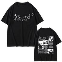 2026 Taip ir Ariana Grande Dainininkė Muzika Grafinis T-shirt Vyriški Moteriški Hip Hop Laisvalaikio T-shirt Unisex Mados Dydžio Didesnis Medvilniniai T-shirt 4XL