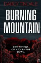 Burning Mountain: A dark and twisty rural noir crime thriller