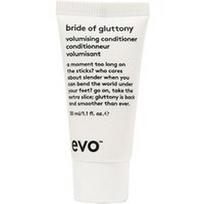 EVO - VOLUME BRIDE OF GLUTTONY VOLUMISING CONDITIONER Plaukų kondicionieriai 30 ml unisex