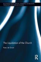 Liquidation of the Church