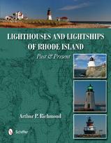Lighthouses and Lightships of Rhode Island