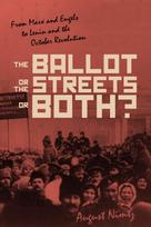 Ballot, the Streets-or Both