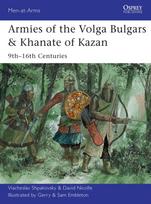 Armies of the Volga Bulgars & Khanate of Kazan