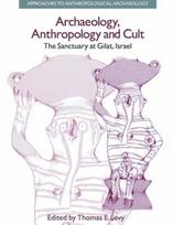 Archaeology, Anthropology and Cult