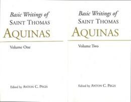 Basic Writings of St. Thomas Aquinas: (2 Volume Set)