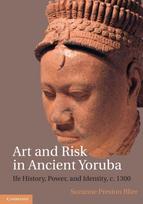 Art and Risk in Ancient Yoruba