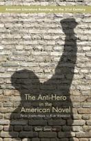 Anti-Hero in the American Novel