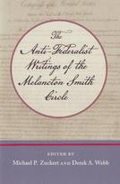 Anti-Federalist Writings of the Melancton Smith Circle