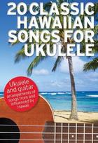 20 Classic Hawaiian Songs For Ukulele