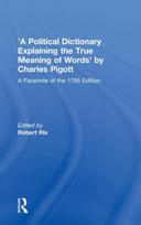 A Political Dictionary Explaining the True Meaning of Words' by Charles Pigott