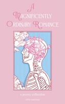 Magnificently Ordinary Romance