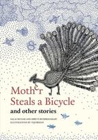 Mother Steals A Bicycle and Other Stories
