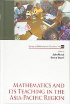 Mathematics And Its Teaching In The Asia-pacific Region